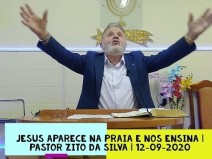 Jesus aparece na praia e nos ensina | Culto On-line | Pastor Zito da Silva | 12 de Setembro de 2020