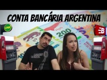 CONTA BANC�RIA ARGENTINA, CURIOSIDADES E OP��ES PARA ABRIR SUA CONTA!