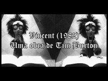 Curta-Metragem: Vincent - Tim Burton (1982)