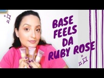 Resenha: Nova Base Feels da Ruby Rose