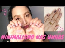 Como fa�o minhas unhas em casa - Unhas Minimalista
