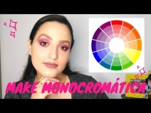 Teoria das Cores - Maquiagem Monocrom�tica