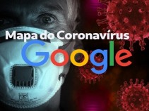 Google tamb�m lan�a um Mapa do Coronav�rus no Brasil e no mundo