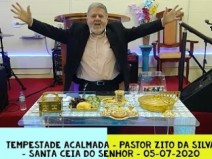 Tempestade Acalmada | Santa Ceia | 05 de Julho de 2020