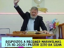 Dispostos a receber maravilhas