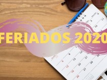 Feriados 2020. Programe-se e v passear!