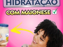 Hidrata�ao com Maionese