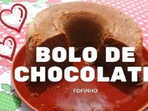 Ningu�m Resiste � Receita do Bolo de Chocolate Fofinho