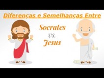 Voc� Sabe Quais S�o as 5 Principais Diferen�as e Semelhan�as entre S�crates e Jesus Cristo?