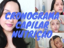 Cronograma Capilar: Nutri��o