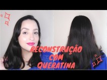 Cronograma Capilar - Reconstru��o com Queratina Liquida
